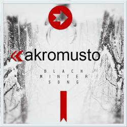 Akromusto : Black Winter Song